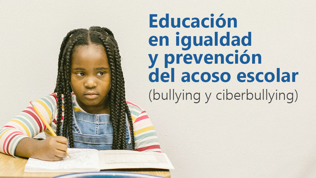 Curso de Acoso escolar. Bullying y ciberbullying