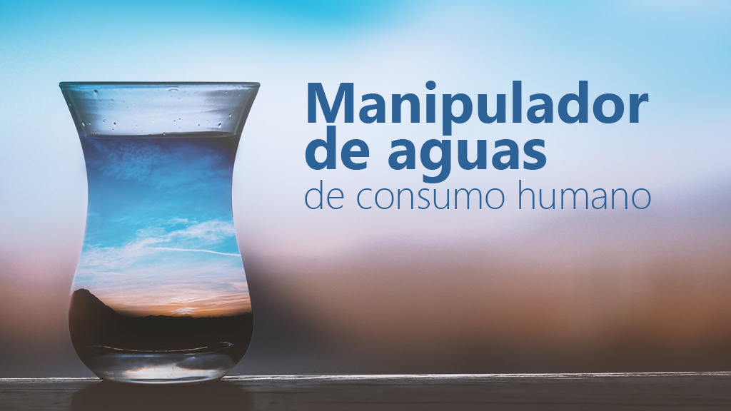 Curso de Manipulador de aguas de consumo humano