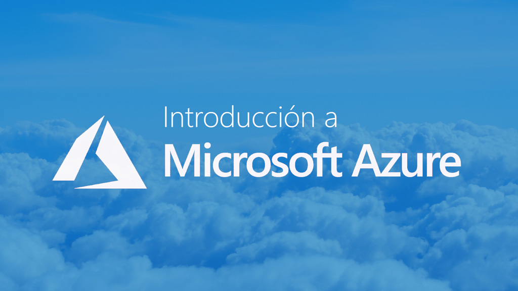 Curso de Introducci&oacute;n a Microsoft Azure
