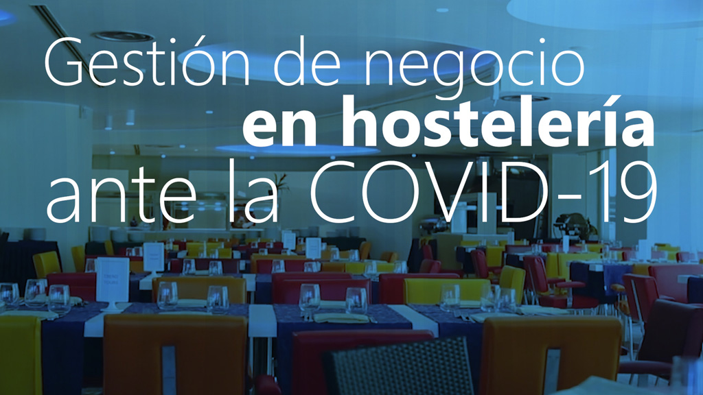 Curso de Gesti&oacute;n de negocio en hosteler&iacute;a ante la COVID-19