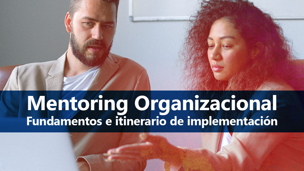 Curso de Mentoring organizacional