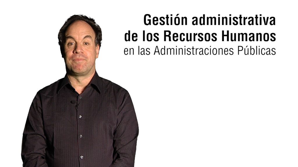 Curso de Gesti&oacute;n Adm.RRHH Adm.P&uacute;blicas (MF0235)