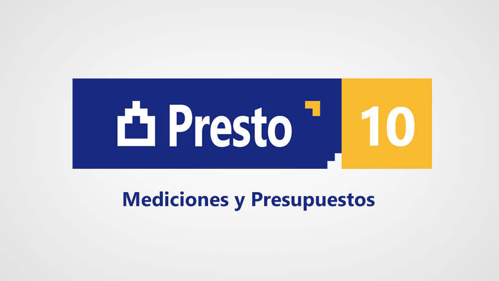 Curso de Presto 10: Mediciones y presupuestos