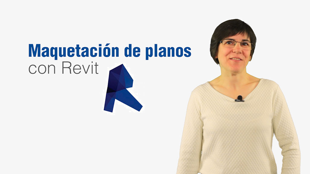 Curso de Revit: Maquetaci&oacute;n de planos