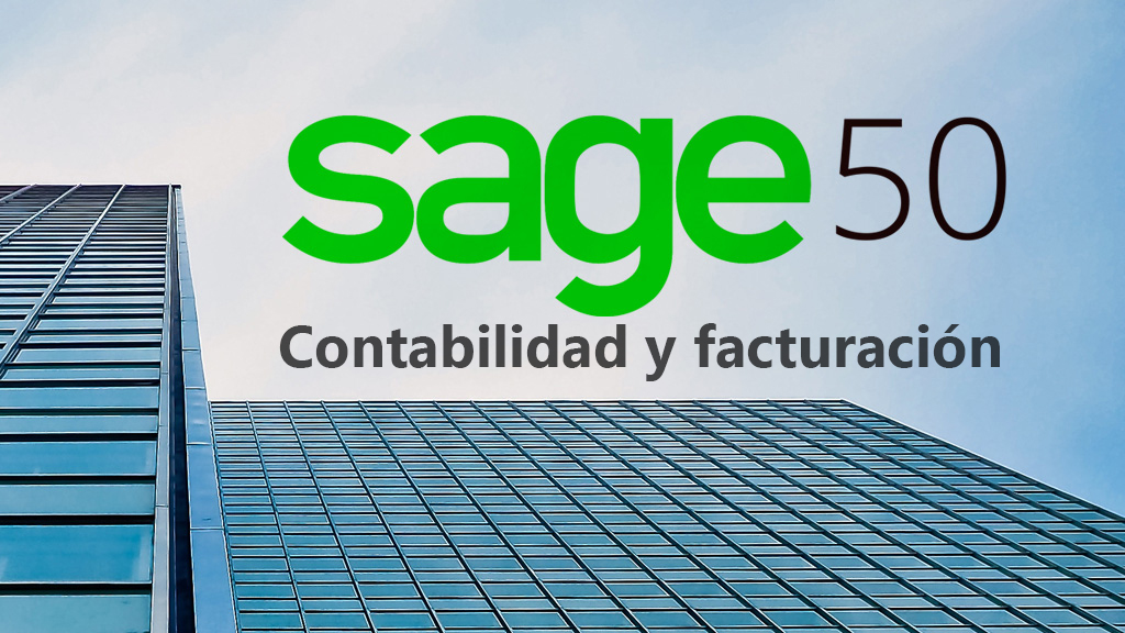 Curso de SAGE 50: contabilidad y facturaci&oacute;n
