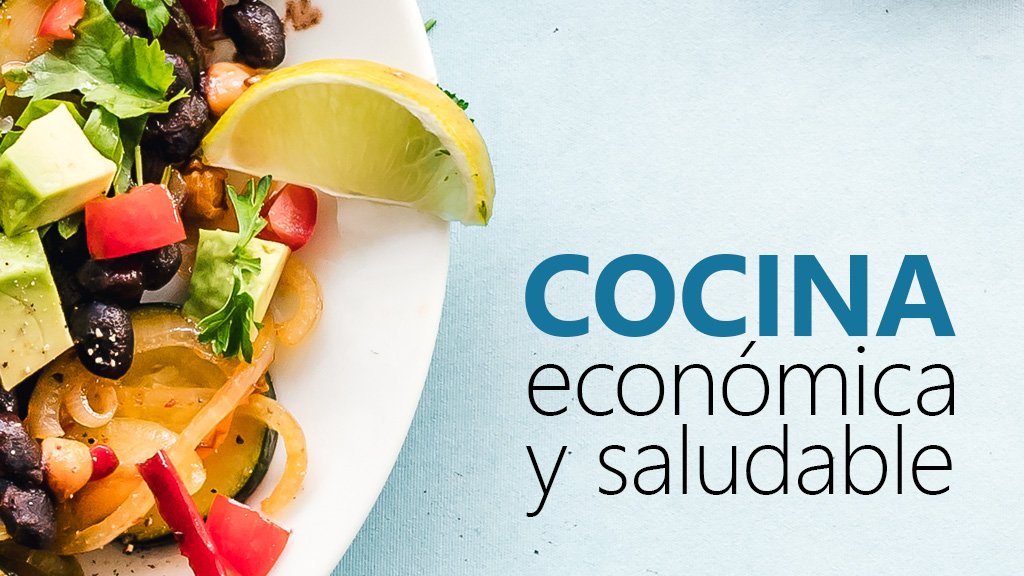 Curso de Cocina Econ&oacute;mica y Saludable