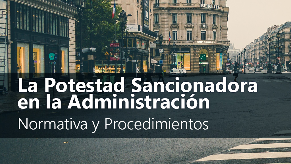 Curso de La potestad sancionadora en Administraci&oacute;n P&uacute;blica
