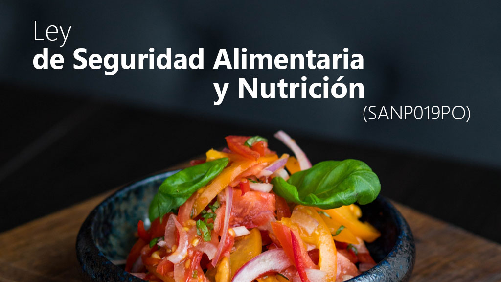 Curso de Ley seguridad alimentaria y nutrici&oacute;n (SANP019PO)