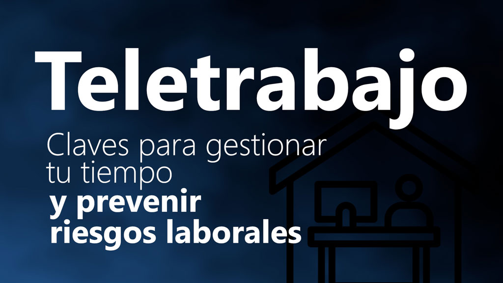 Curso de Teletrabajo: Gesti&oacute;n del Tiempo y PRL